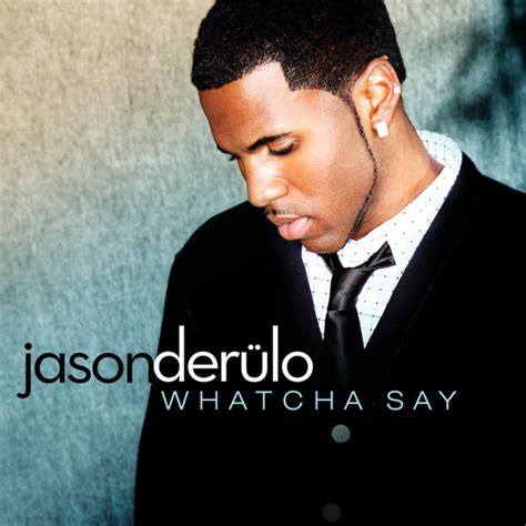 "Whatcha Say" by Jason Derulo sampled Imogen Heap's "Hide and Seek". Listen to both songs on WhoSampled, the ultimate database of sampled music, ...